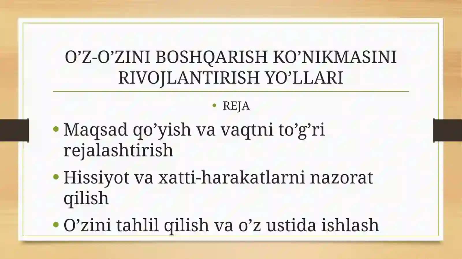 O’Z-O’ZINI BOSHQARISH KO’NIKMASINI RIVOJLANTIRISH YO’LLARI 2