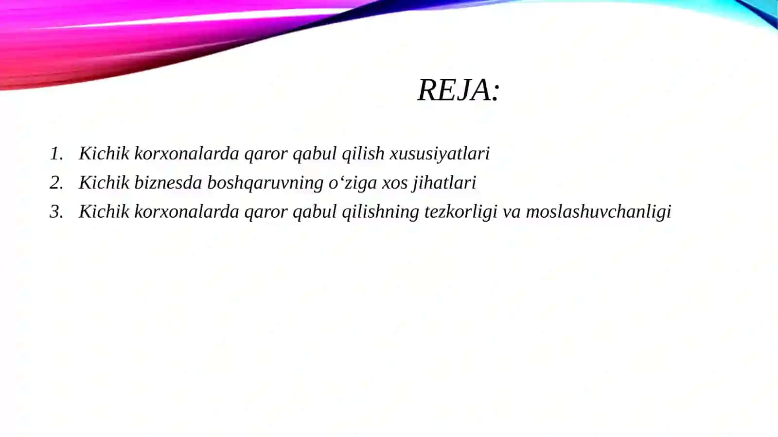 Kichik va yirik korxonalarda qaror qabul qilish jarayonlarini taqqoslovchi tadqiqot. 2