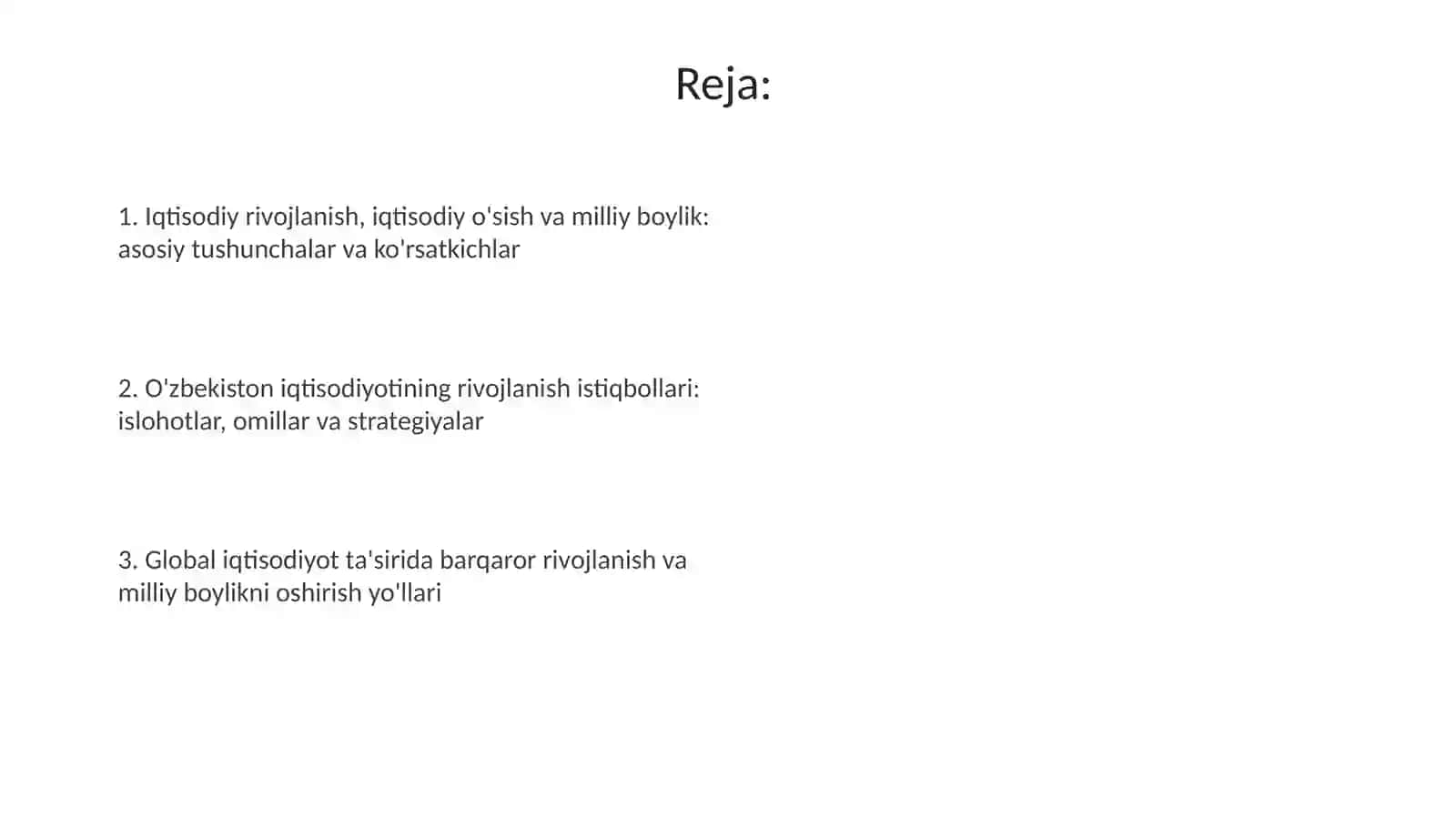 Iqtisodiy rivojlanish.Iqtisodiyo'sishvamilliyboylik 2