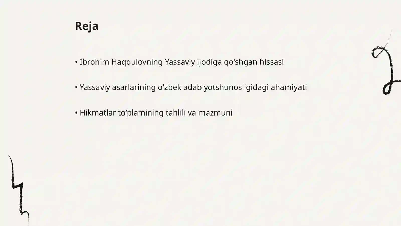 Yassaviy ijodini oʻzbek adabiyotshunosligida oʻrganilishi (adabiyotshunos olim Ibrohim Haqqulov misolida) Yassaviy va uning hikmatlar toʻplami 2