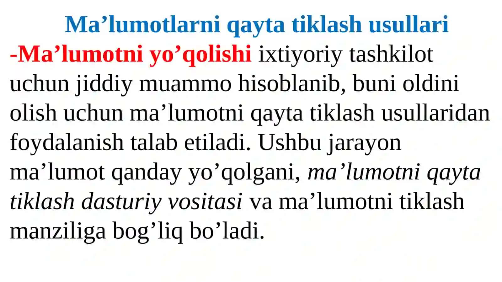 Ma’lumotlarni qaytatiklash va xodisalarniqaydlash 2
