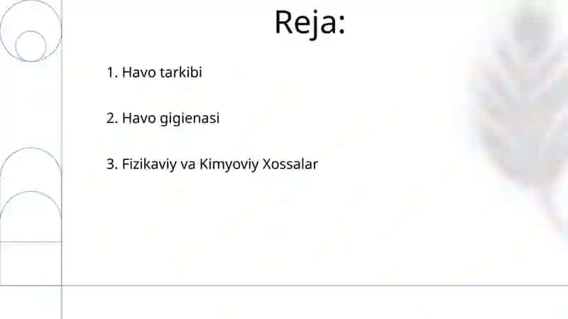 Havo gigiyenasi, havoning tarkibi, fizik va kimyoviy hususiyatlari 2