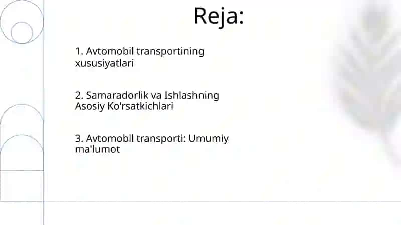 Avtomobil transporti, uning o'ziga xos xususiyatlari va asosiy ko'rsatkichlari 2