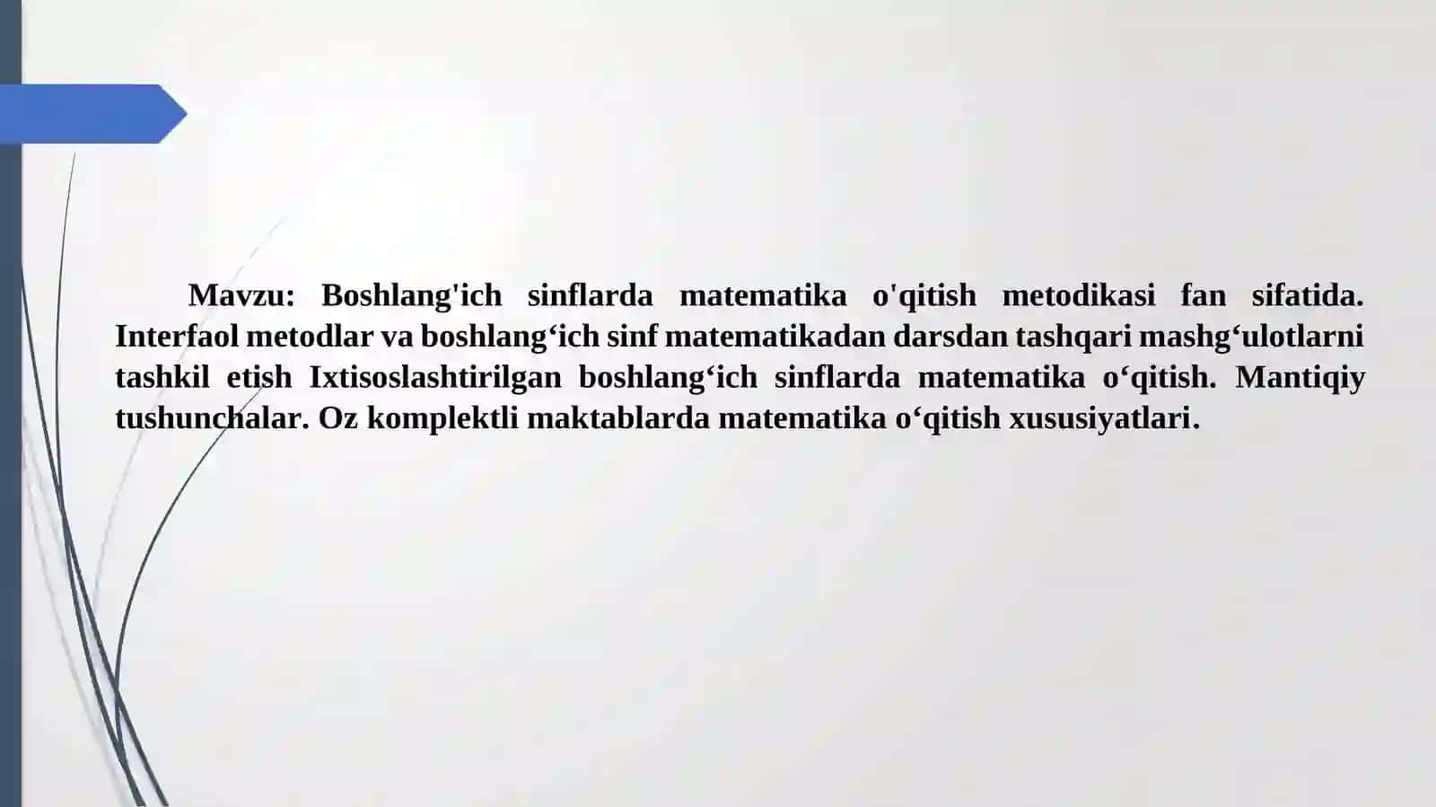 MATEMATIKA VA UNI O’QITISH METODIKASI 2