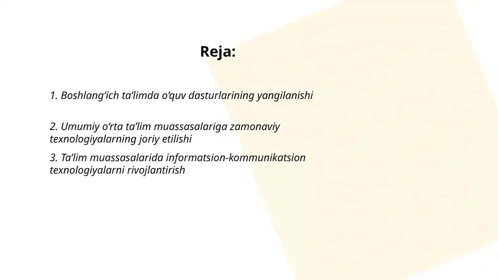 Oʻzbekiston Respublikasida taʼlim sohasidagi amalga oshirilgan islohotlar 2