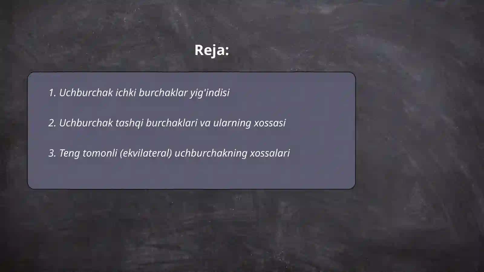 Uchburchakning xossalari 2
