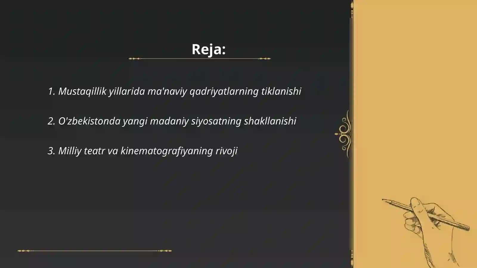 Mustaqillik yillarida Òzbekistondagi ma'naviy va madaniy taraqqiyot 2