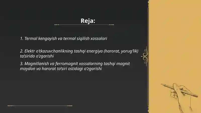 Moddalarning tashqi energetik ta'sirlari natijasida namoyon qiladigan xususiyatlar 2