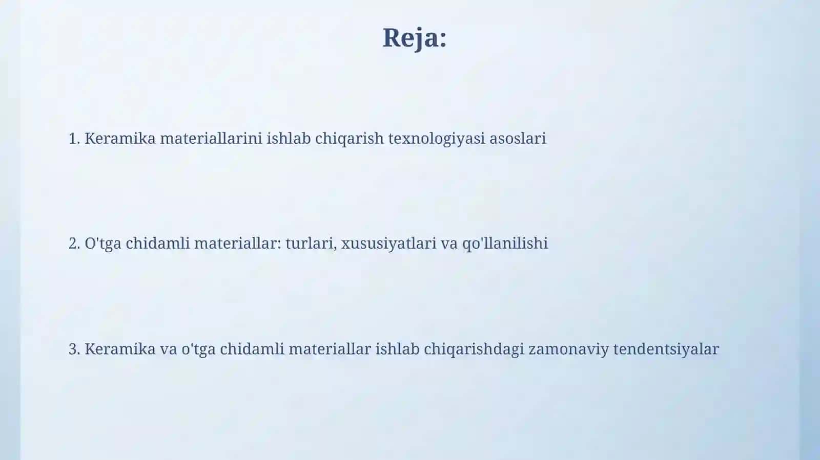 Keramik materiallar ishlab chiqarish texnologiyasi. Olovbardosh materiallar 2