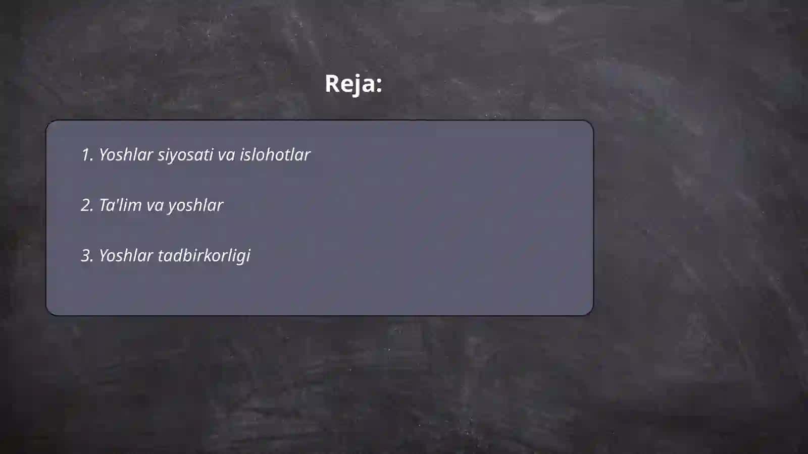 Yoshlar siyosati va islohotlar 2
