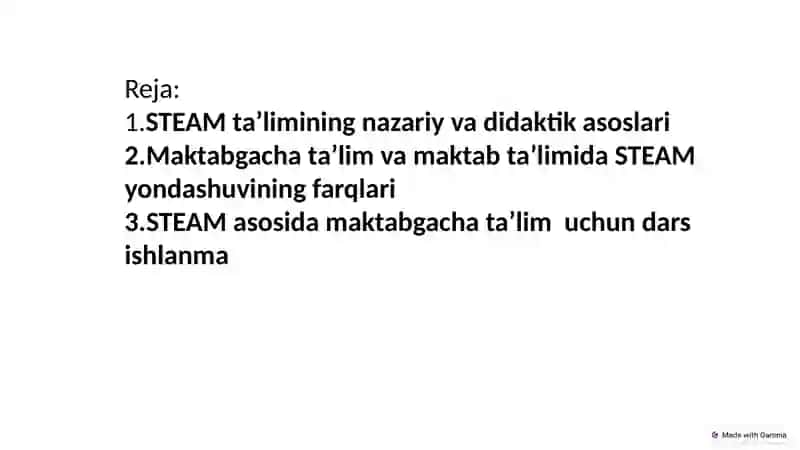 STEAM ta’lim texnologiyalari va ularni nazariy va didaktik asoslari va maktabgacha hamda maktab ta’limda tutgan o‘rni 2