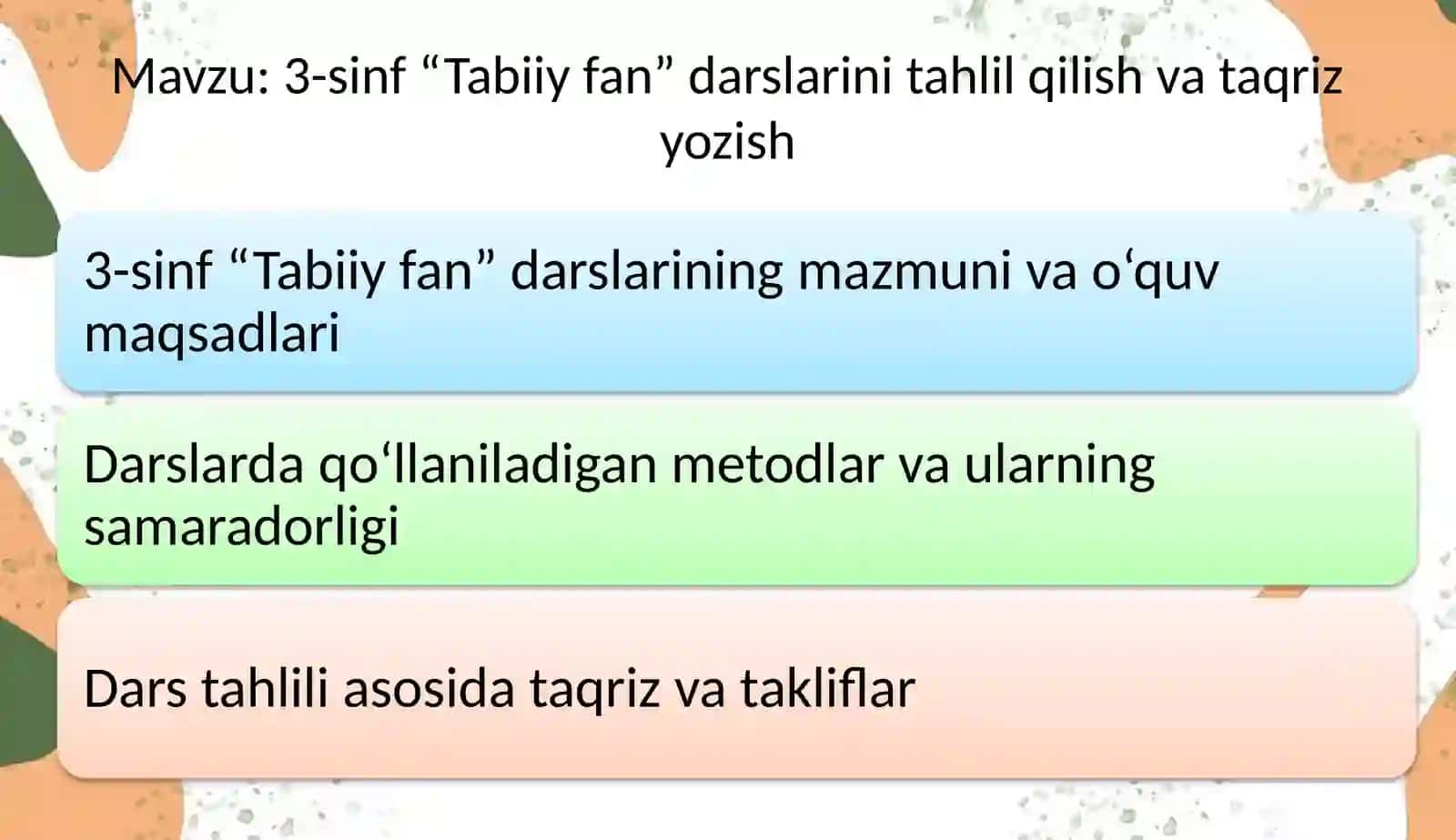 3-sinf “Tabiiy fan” darslarini tahlil qilish va taqriz yozish 2