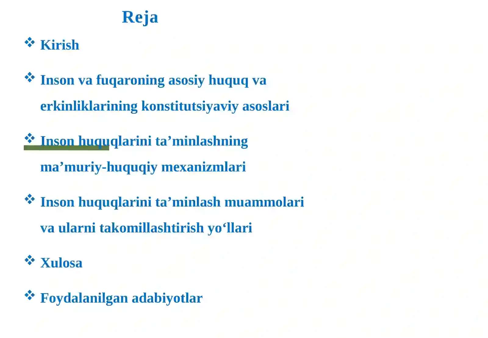 O‘zbekiston Respublikasi Konstitutsiyasida belgilangan inson va fuqaroning asosiy huquq va erkinliklari 2