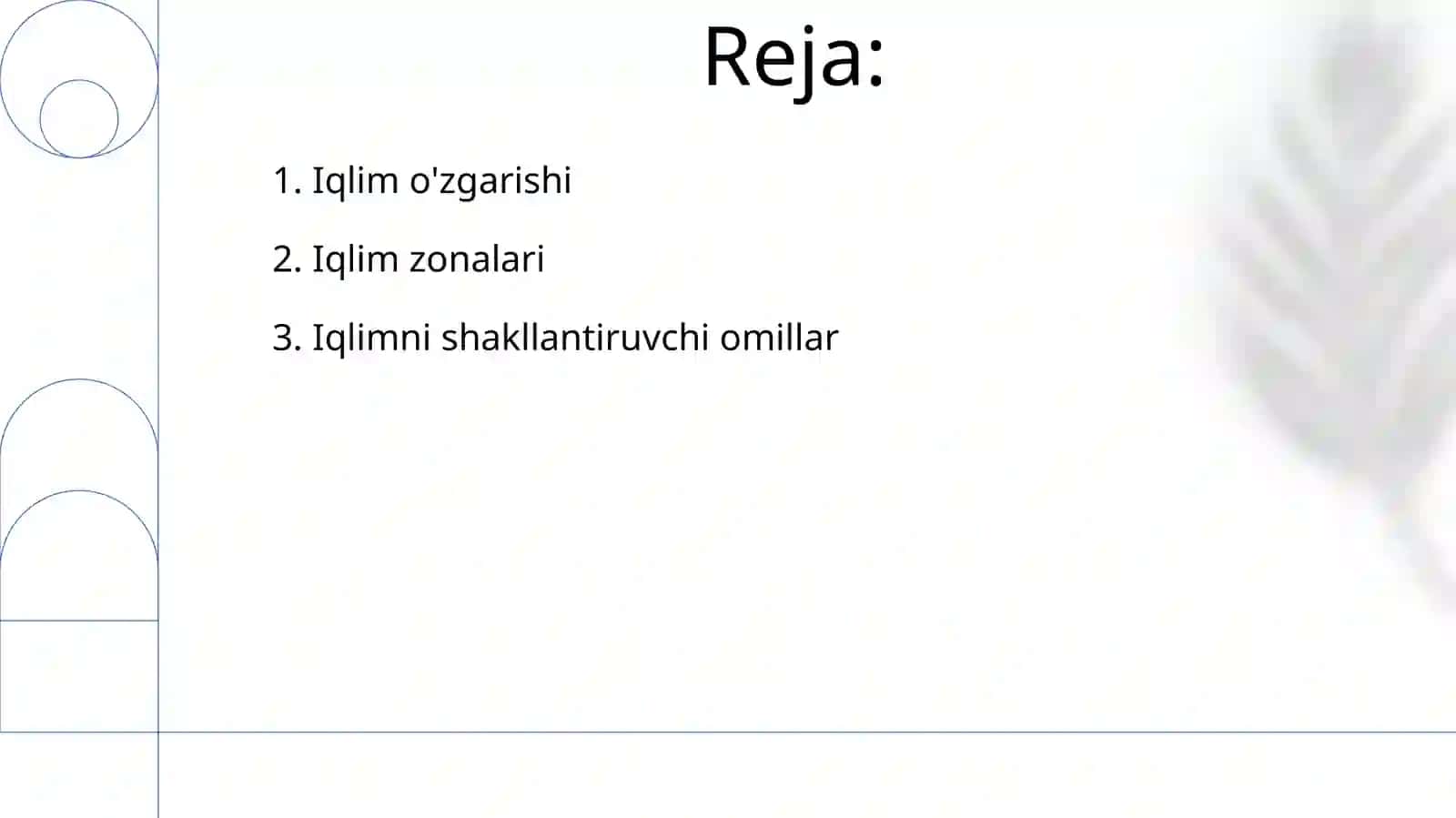 Iqlim.Iqlimni hosil qiluvchi omillar va iqlim mintaqalari 2