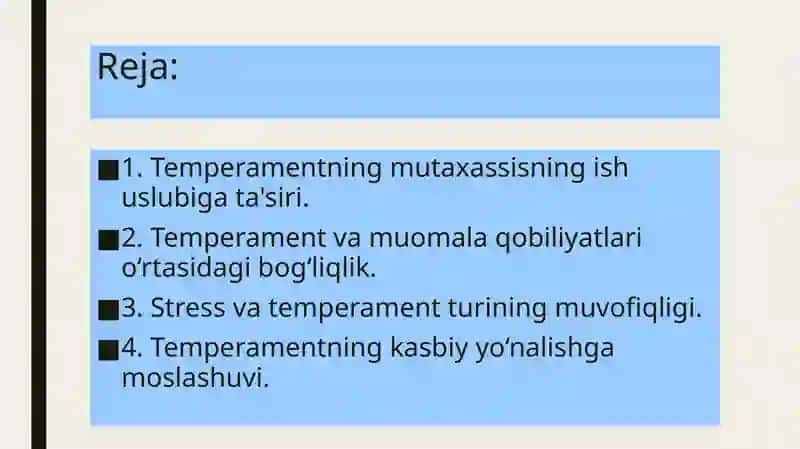 Temperamentning mutaxassisning ish uslubiga ta'siri 2