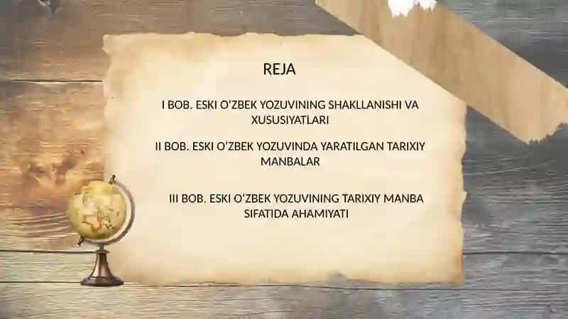 “Eski o‘zbek yozuvida tarixiy manbalar” 2