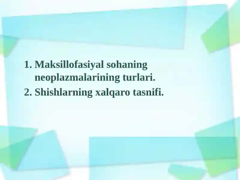 Yuzjag'soxasinixavfsizo'smasimonxosilalarivao'smalari.Tasnifi,klinikasi,tashxisivadavolash. 2
