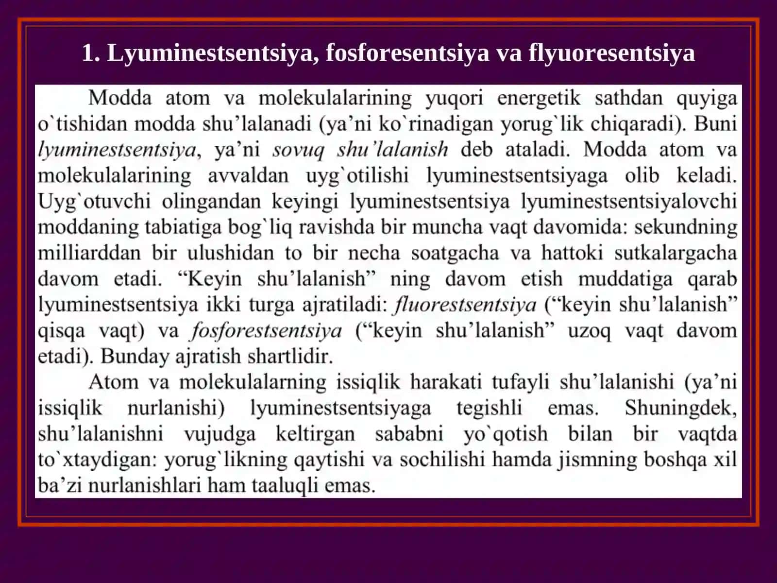Lyuminеstsеntsiya, fоsfоrеsеntsiya va flyuоrеsеntsiya 2