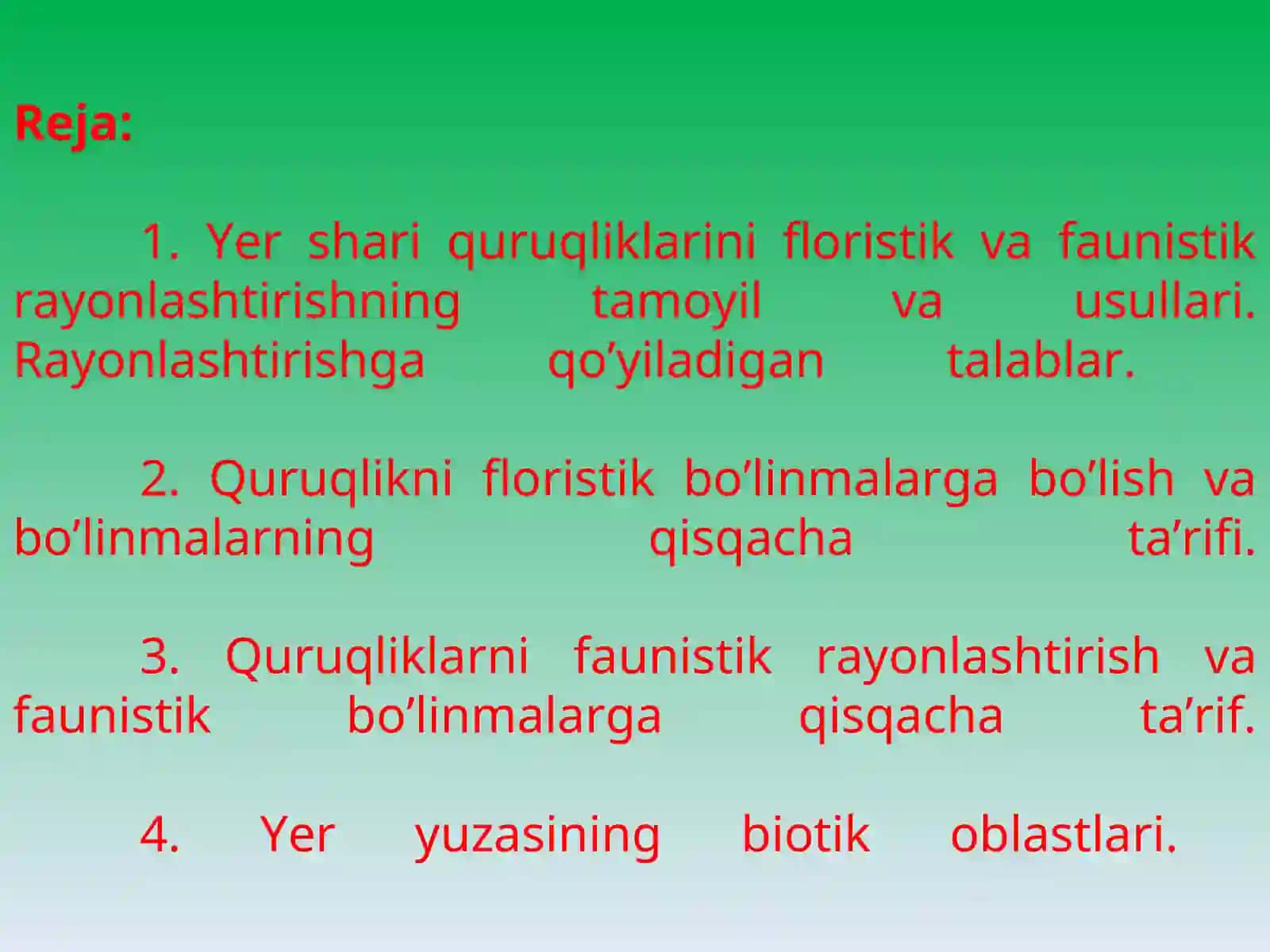Yer yuzasining floristik va faunistik rayonlashtirilishiYer yuzasining floristik va faunistik rayonlashtirilishi. 2