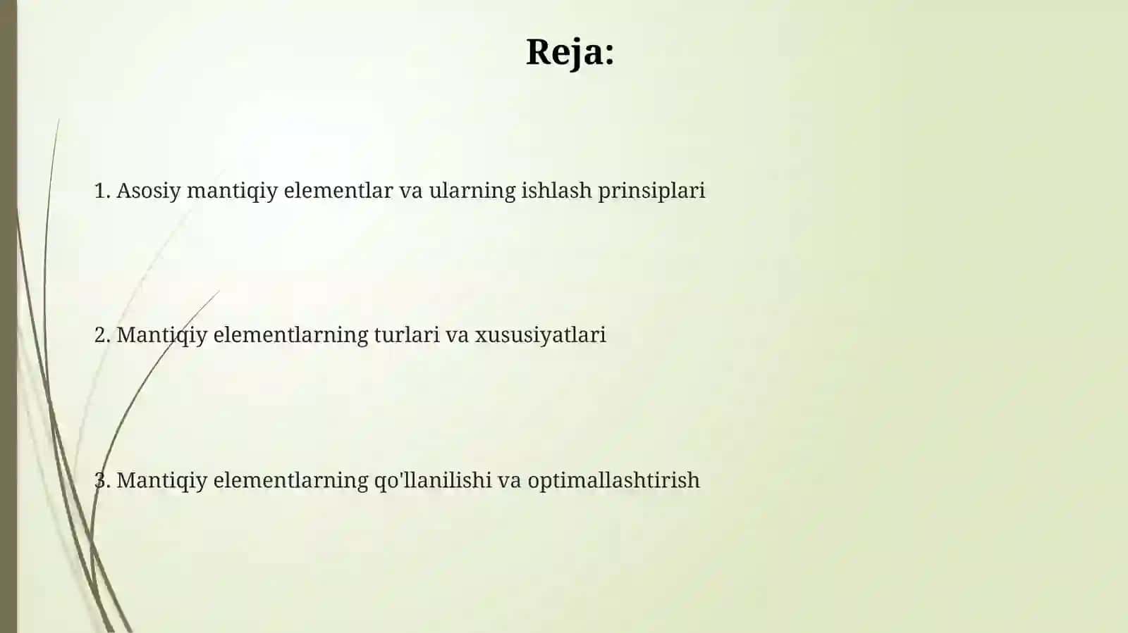 Mantiqiy elementlar(AND, OR, NOT, NAND, NOR, XOR)vaularningishlashprinsipi 2