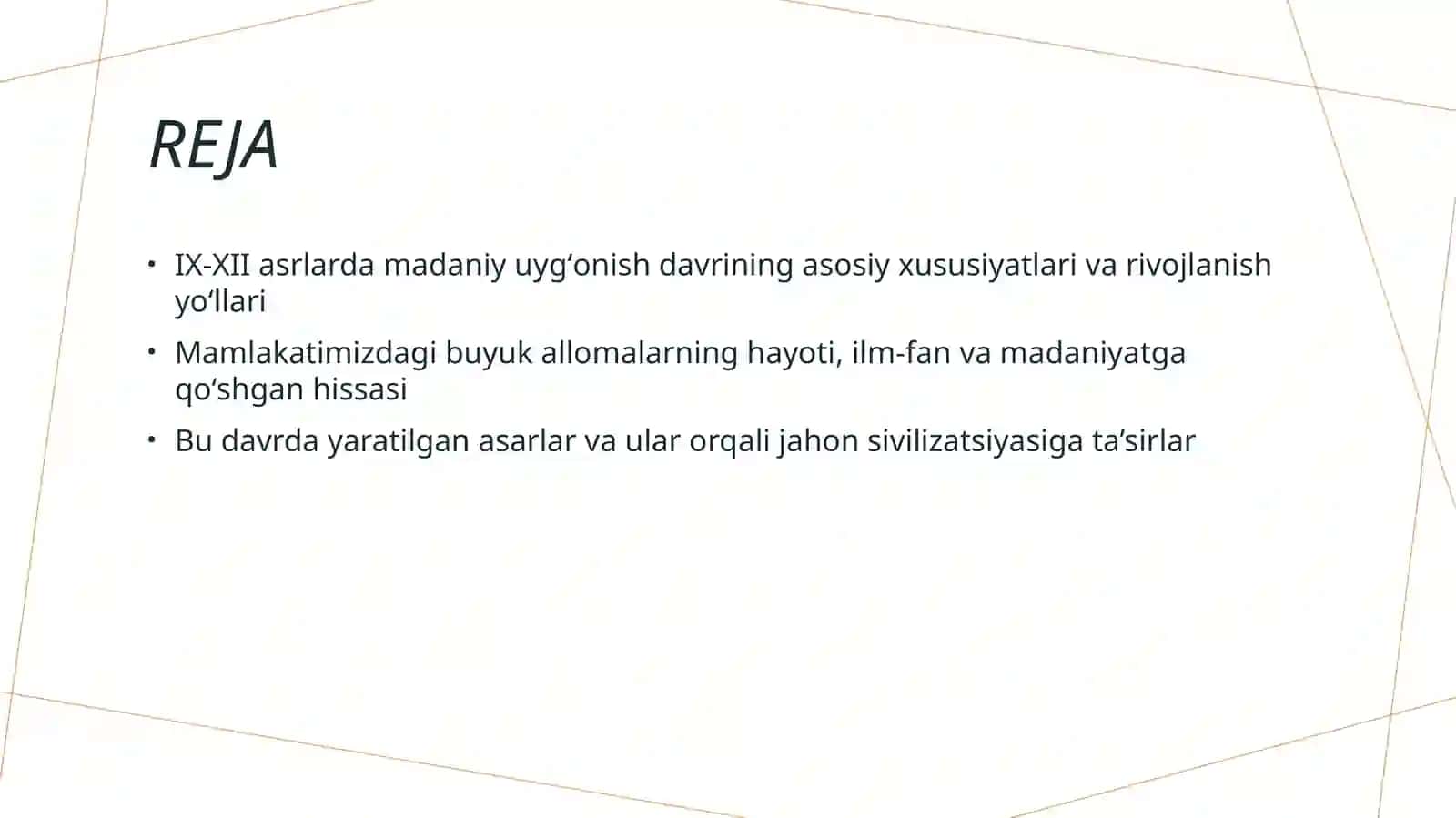 IX-XII asrlarda mamlakatimiz hududida roʻy bergan madaniy uygʻonish.Buyuk allomalarning jahon sivilizatsiyasiga qoʻshgan hissasi 2