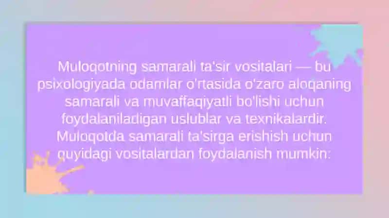 Muloqotning samarali ta‘sir vositasi 2