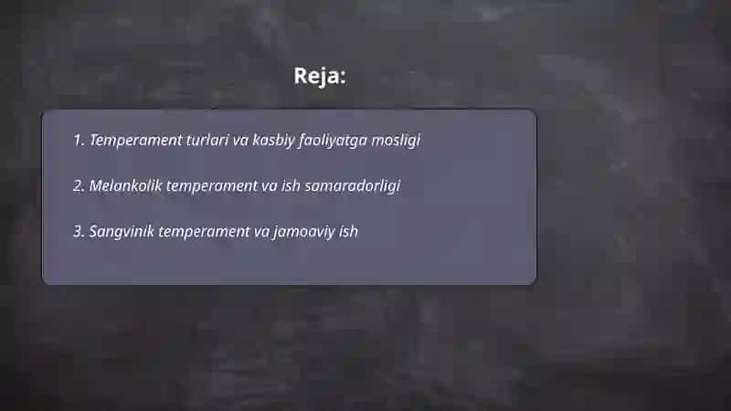 Temperamentlar va kasbiy faoliyatga ta'siri 2