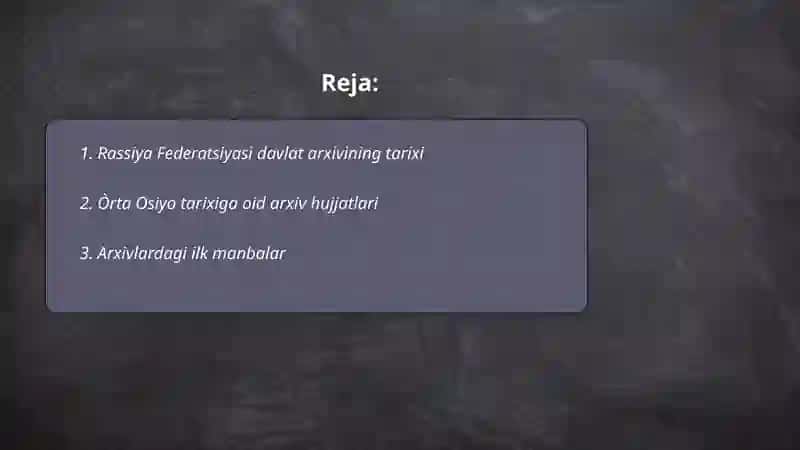 Rassiya Federatsiyasi davlat arxivida Òrta Osiyo tarixiga oid manbalar 2