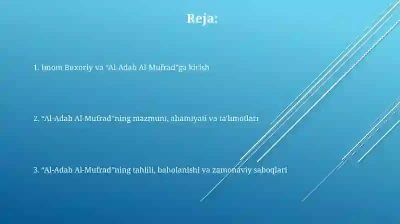 Imom Buxoriyning “Al-Adab al-mufrad” 2