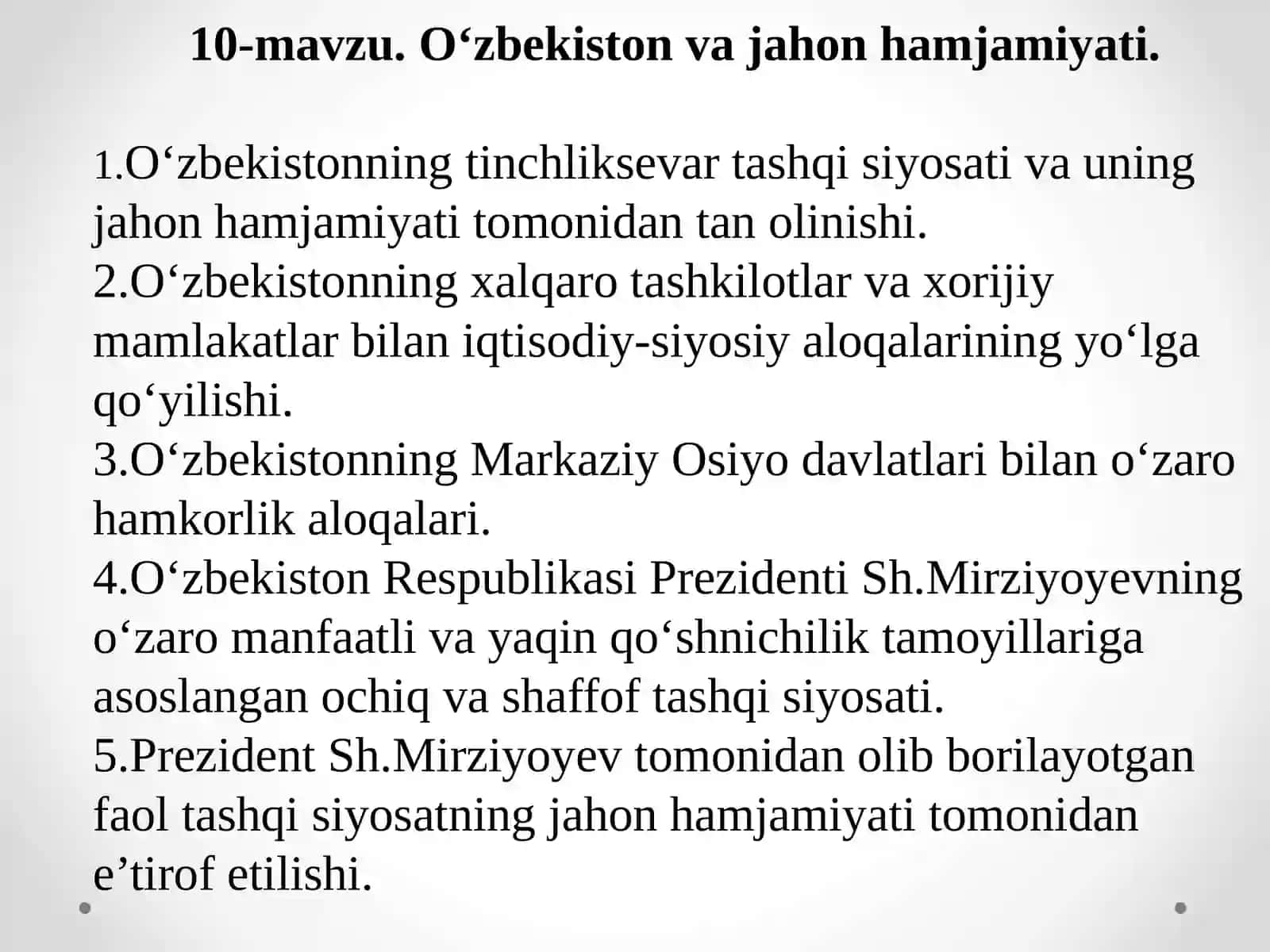 10-mavzu. O‘zbekiston va jahon hamjamiyati 2
