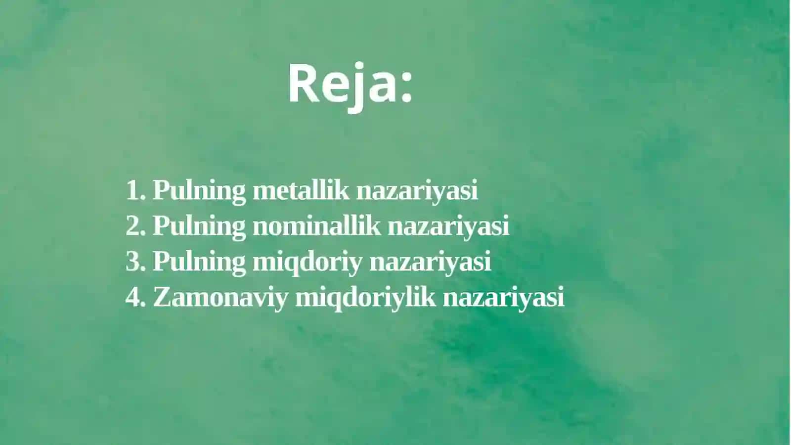 Pul va kredit fani. Pul nazariyalari 2