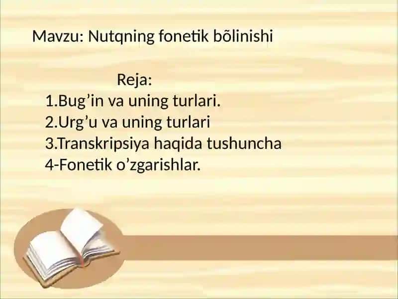 Nutqning fonetik bõlinishi 2