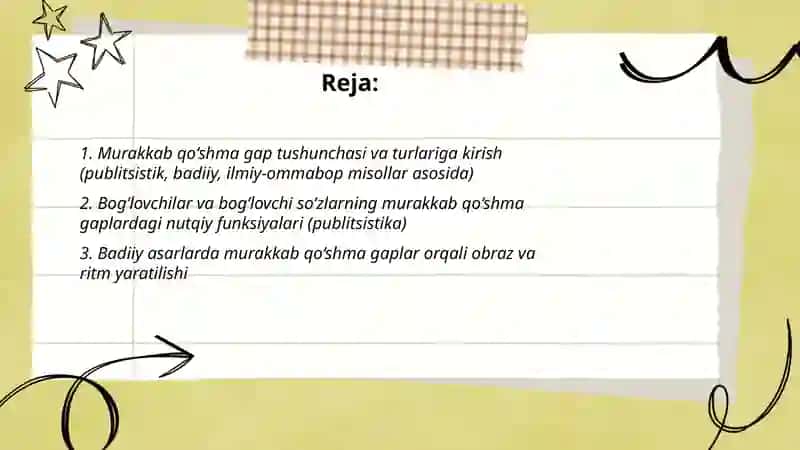 Murakkab qo‘shma gaplar va ularning nutqiy ko‘rinishlari (publitsistik, badiiy, ilmiy-ommabop asarlar asosida) 2