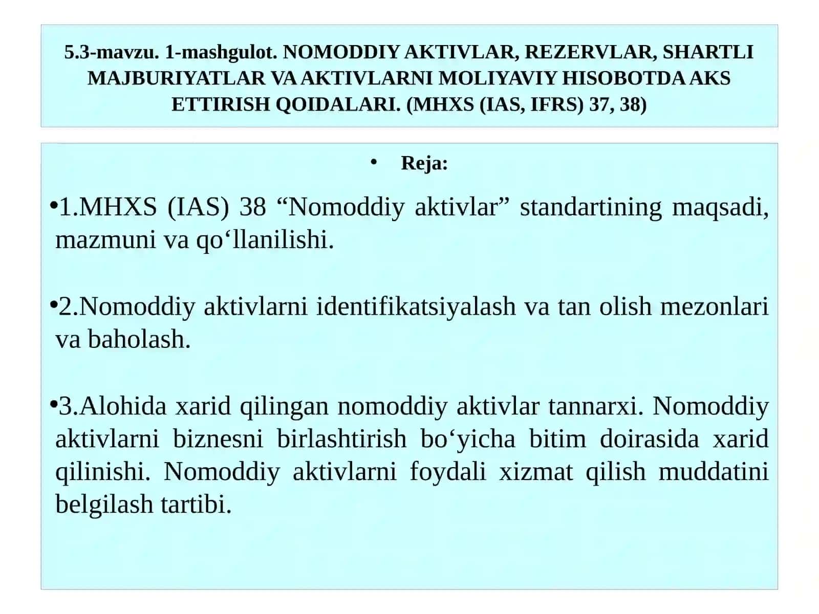 NOMODDIY AKTIVLAR, REZERVLAR, SHARTLI MAJBURIYATLAR VA AKTIVLARNI MOLIYAVIY HISOBOTDA AKS ETTIRISH QOIDALARI 2
