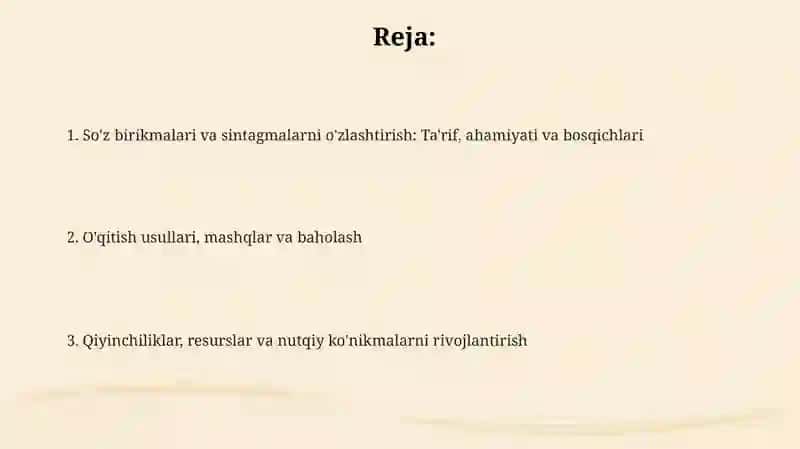 So'z birikmalari va sintagmalarni o'zlashtirish 2