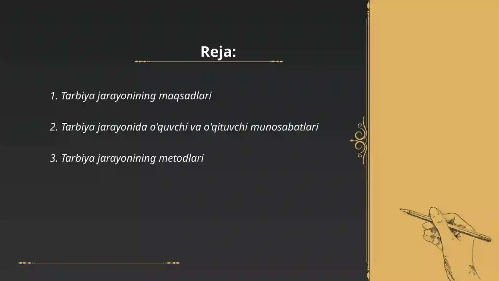 Tarbiya jarayonining mohiyati va mazmuni 2