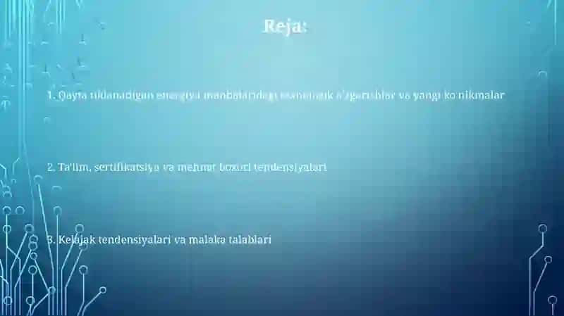 Qayta tiklanadigan energiya manbalarida kasbiy malaka talablarining o‘zgarishi 2