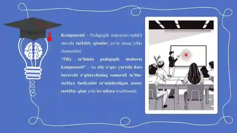 Oliy ta’lim o’qituvchisining pedagogik mahorati 2