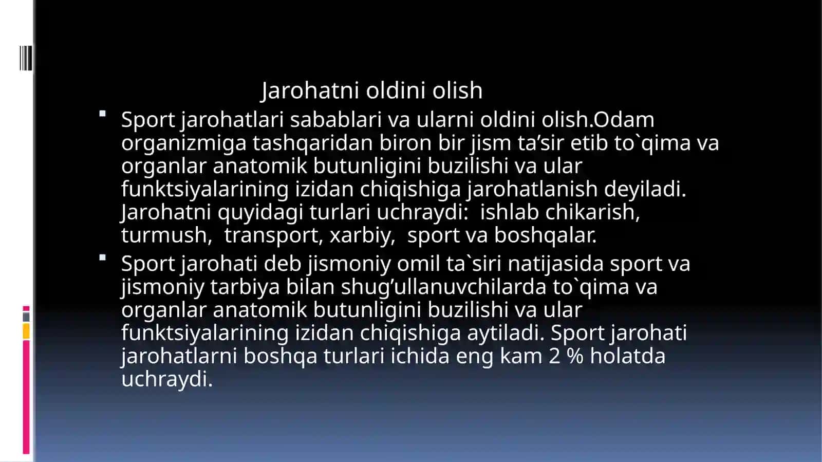 Yopiq jarohatlarni oldini olish 2