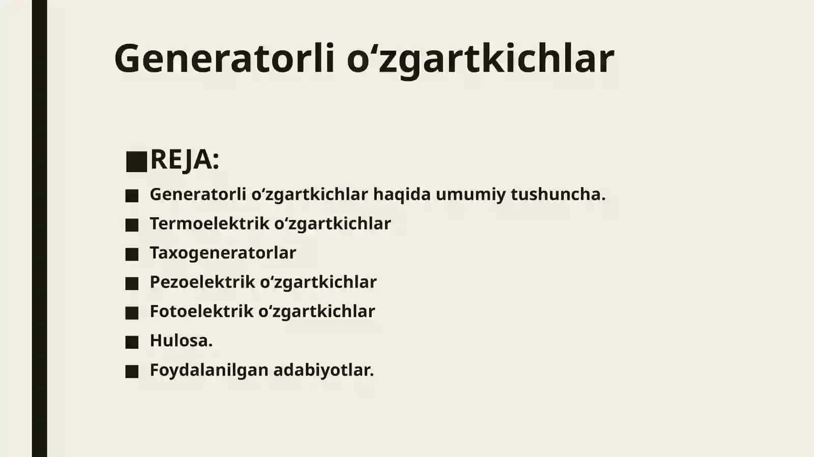 Generatorli o'zgartkichlar 2