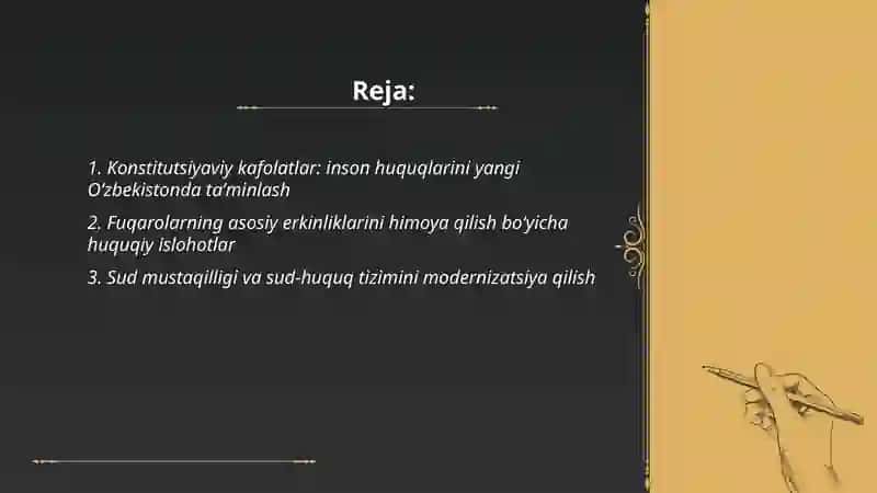 Yangi Oʻzbekistonda inson haq-huquqlari va erkinliklari kafolatining yaratilishi 2