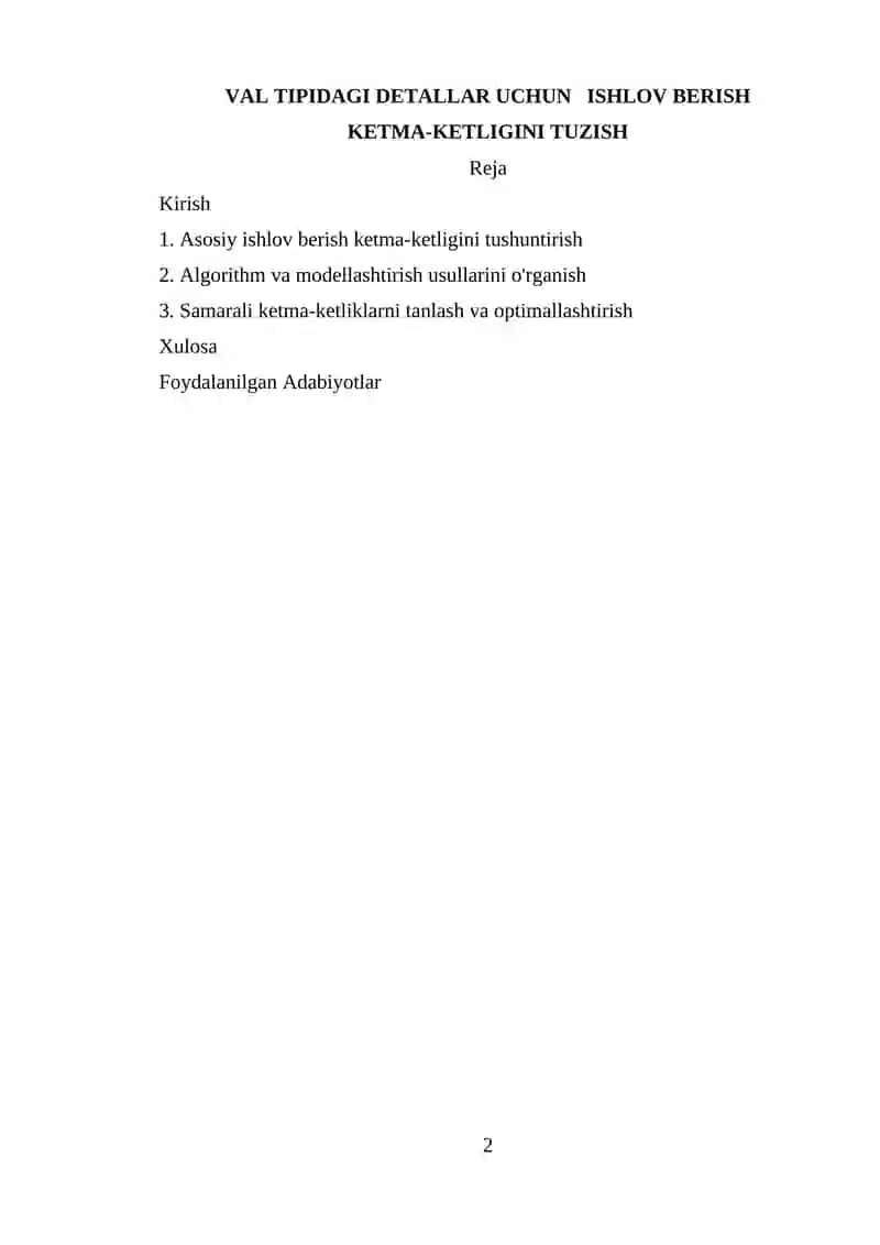 VAL TIPIDAGI DETALLAR UCHUN ISHLOV BERISH KETMA-KETLIGINI TUZISH 2