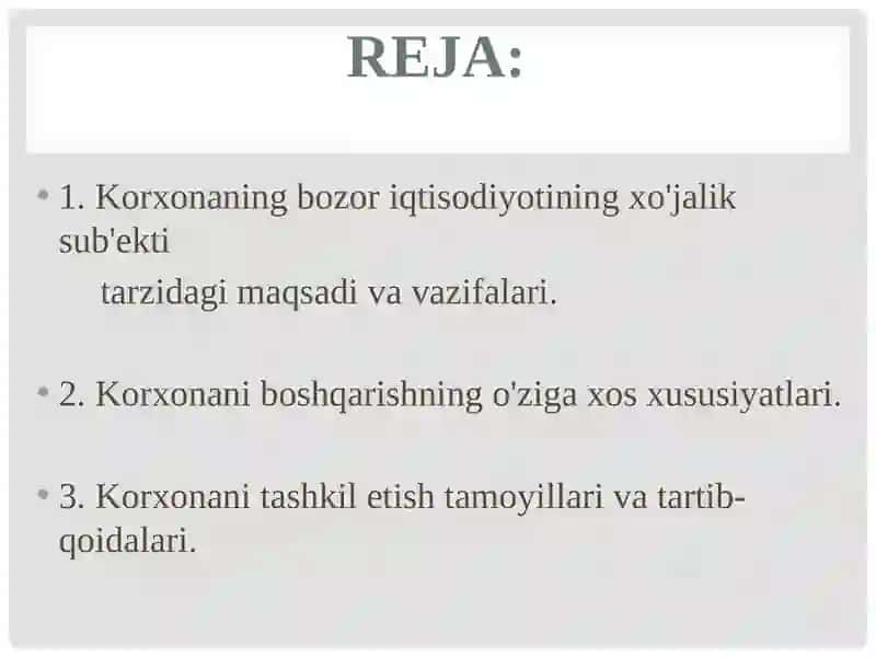 Korxona-Mustaqil XO'jalik Yurituvchi Bozor Sub'ekti 2