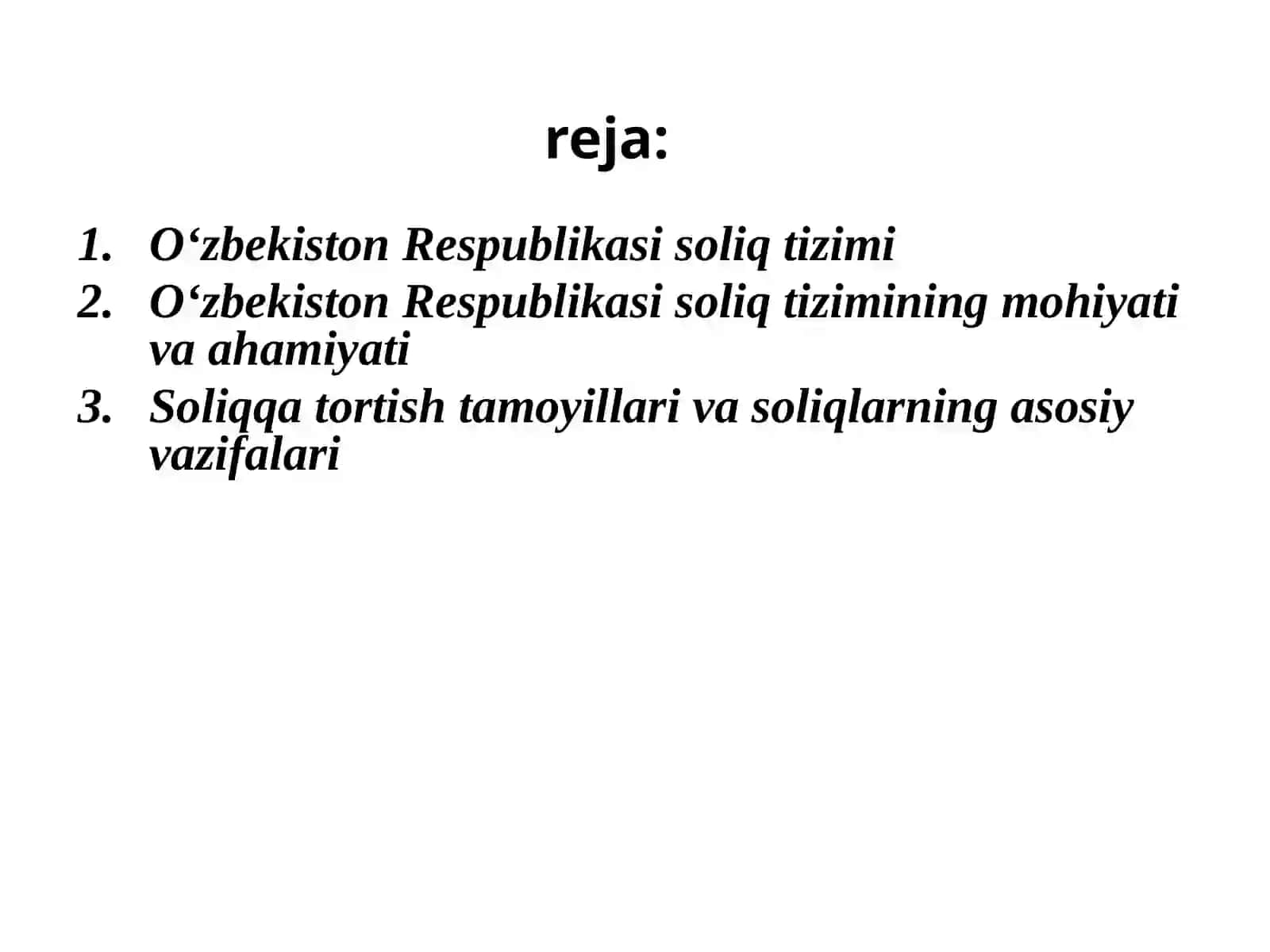 О‘zbekiston Respublikasi soliqtizimisoliqlarningmohiyativaahamiyati 2