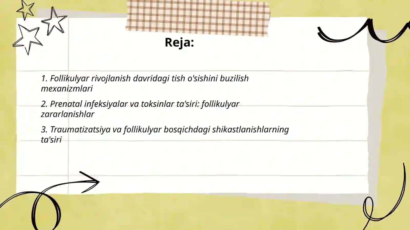 Tishlarni follikulyar rivojlanish davridagi zararlanishi 2