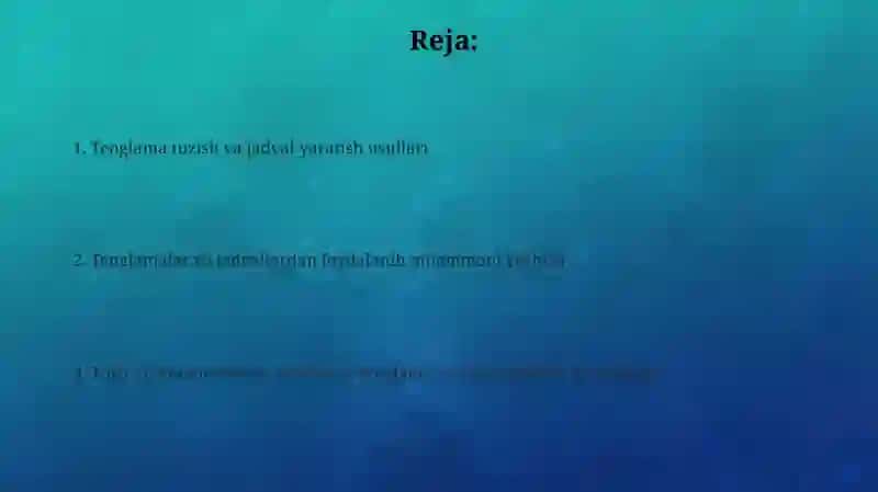 Tenglama va jadval yaratish usullari 2