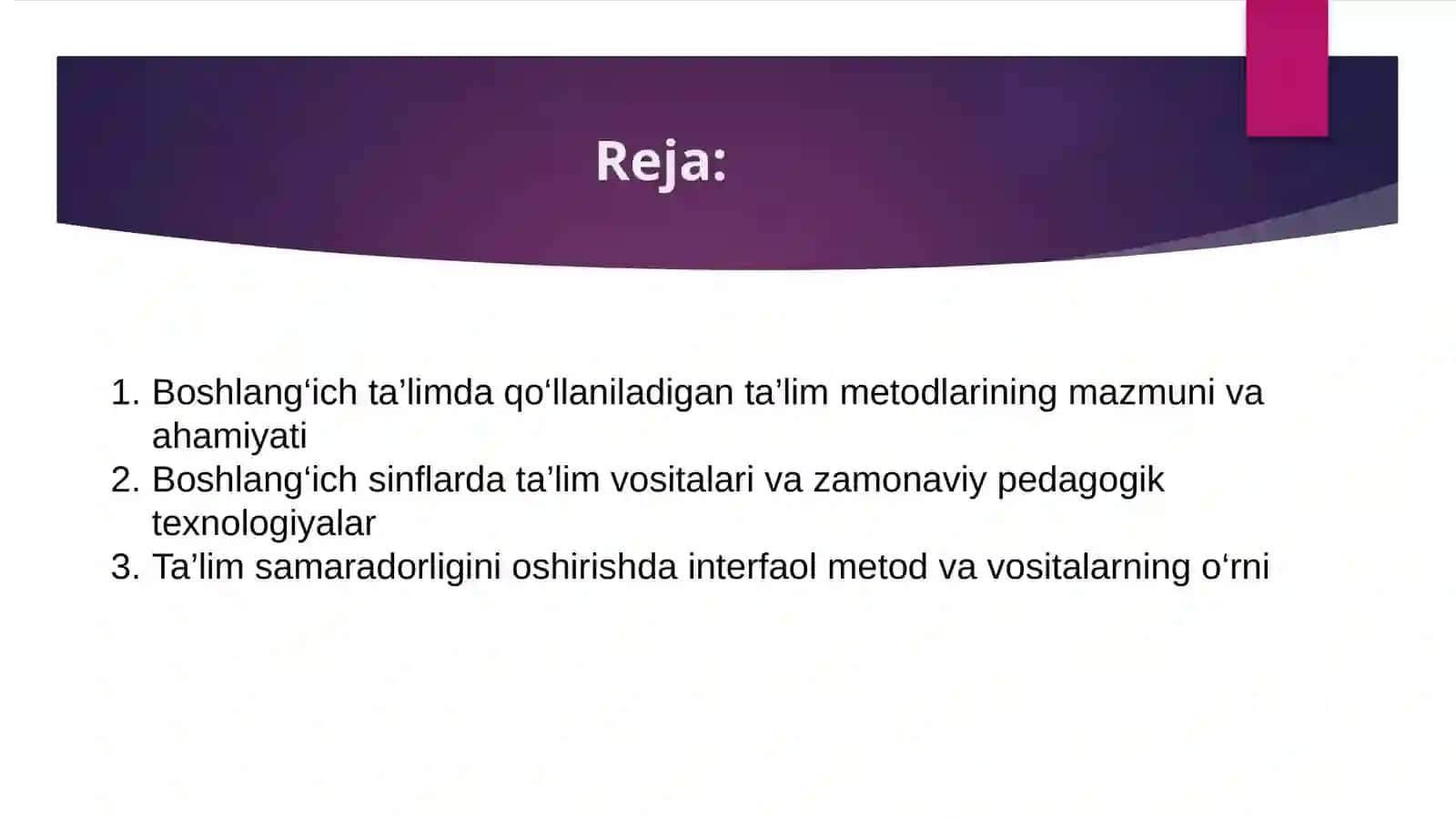 Boshlangich sinflarda ta'lim metodlari va vositalari 2