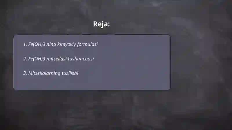 Fe(OH)3 mitsella tuzilishini sxemasi 2