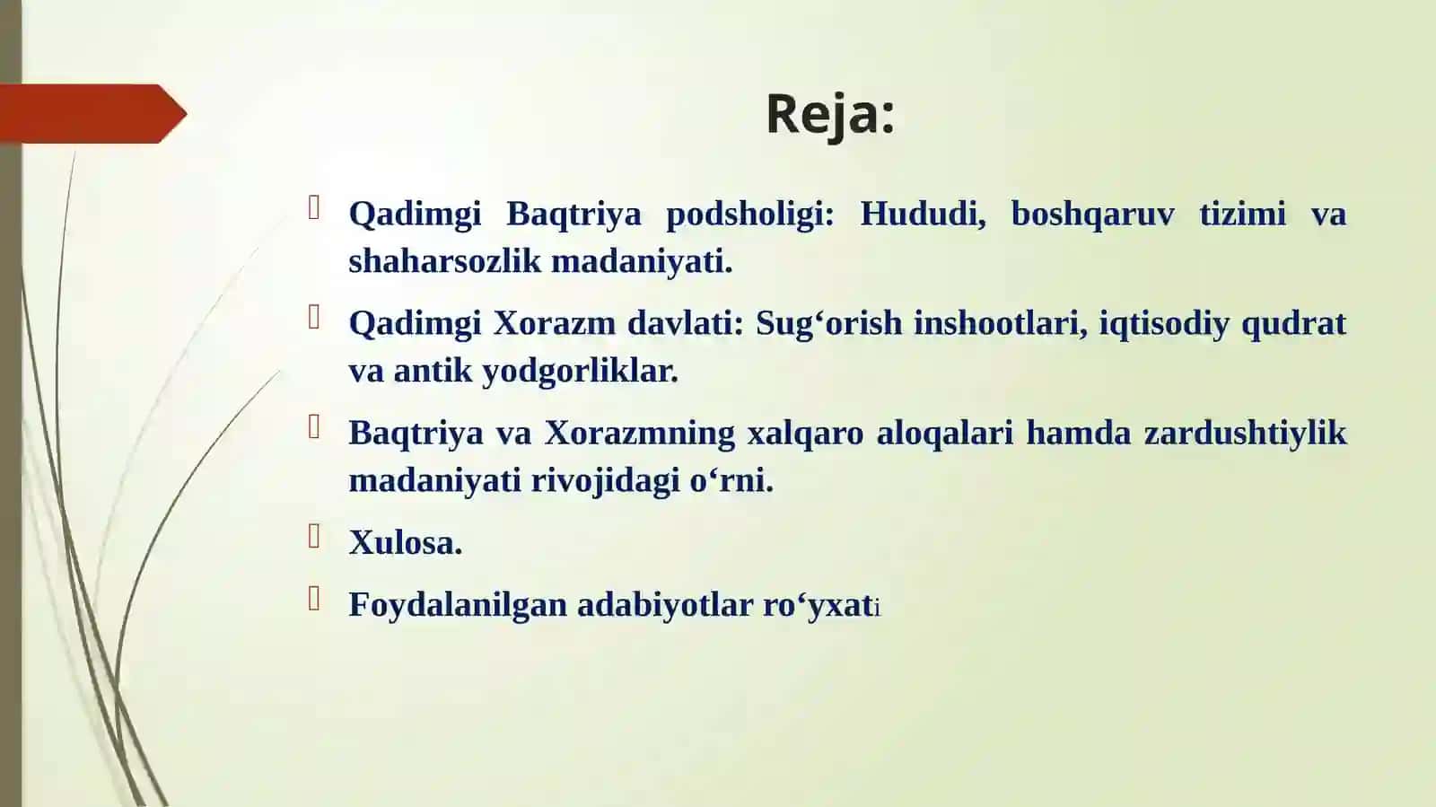 QADIMGI BAQTRIYA VA XORAZM DAVLATLARI: SHAKLLANISHI VA DAVLATCHILIK ASOSLARI 2