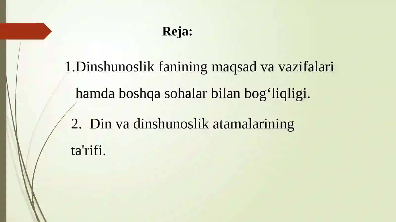 Dinshunoslik fanining kirish fanining maqsadi vazifasi 2
